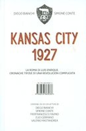 KANSAS CITY 1927 + CD Bianchi Diego