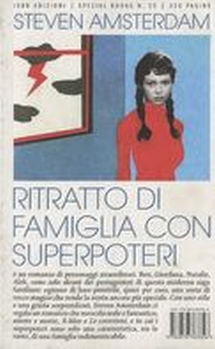 RITRATTO DI FAMIGLIA CON SUPERPOTER Amsterdam Steven