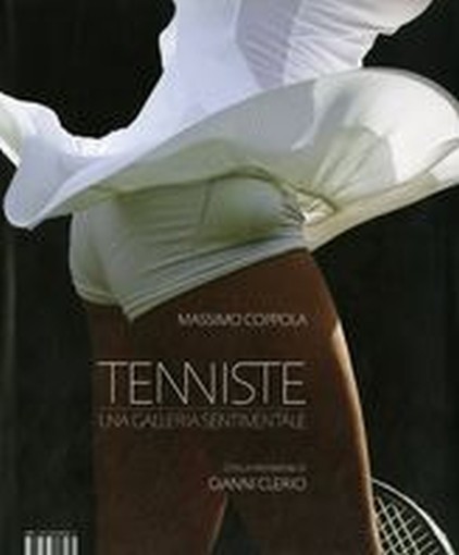 TENNISTE UNA GALLERIA SENTIMENTALE Coppola Massimo