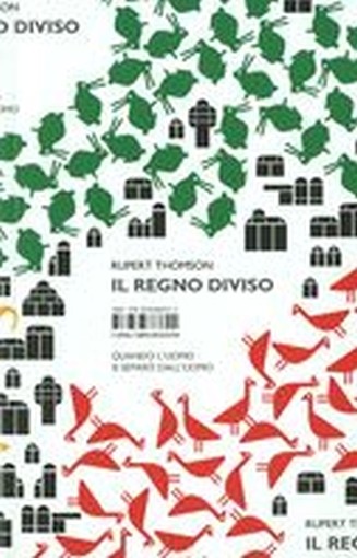 REGNO DIVISO (IL) Thomson Rupert