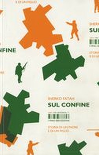 SUL CONFINE Fatah Sherko