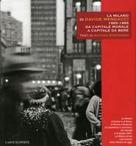 MILANO DI DAVIDE MENGACCI 1965-1985