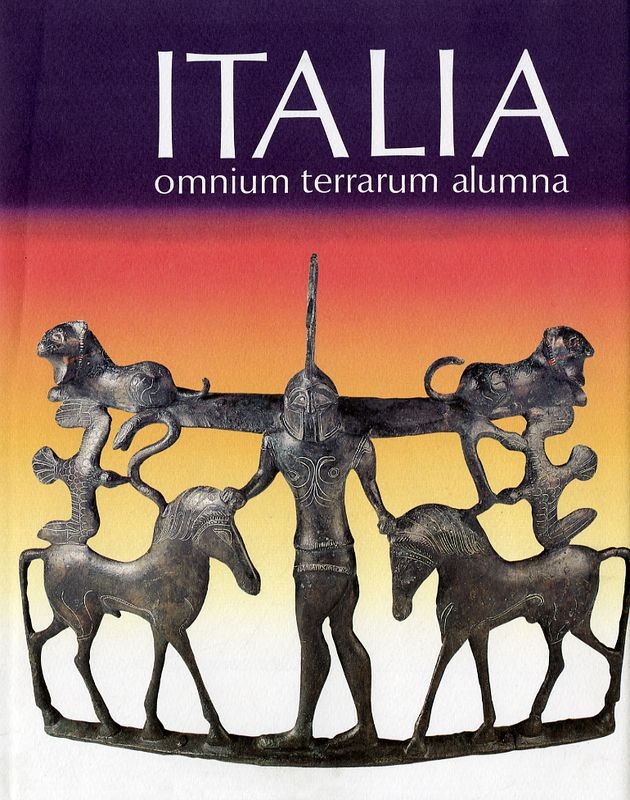 ITALIA OMNIUM TERRARUM ALUMNA