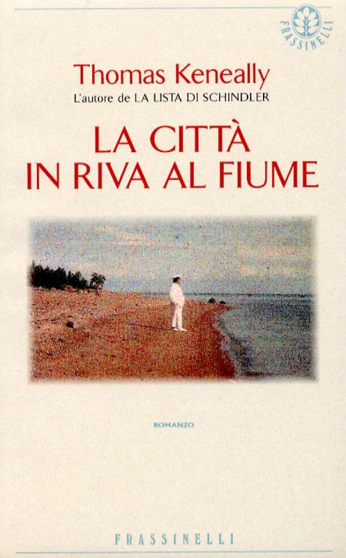 CITTA' IN RIVA AL FIUME (LA)
