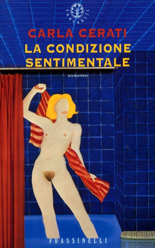 CONDIZIONE SENTIMENTALE (LA)
