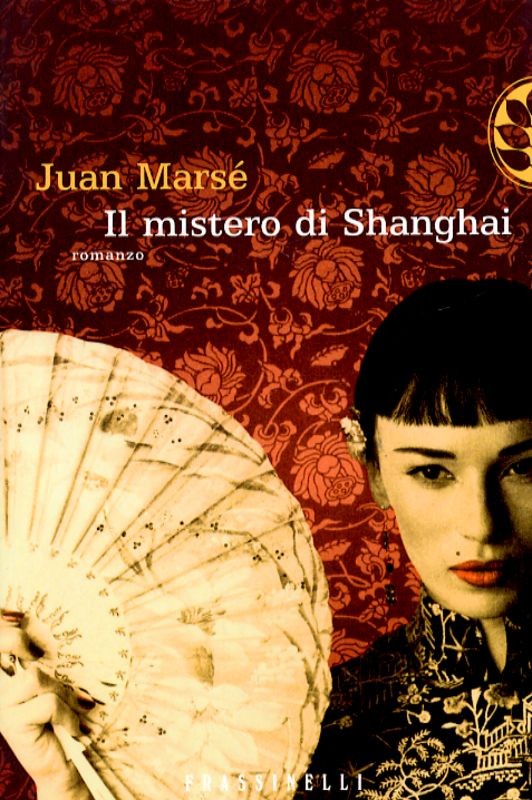 MISTERO DI SHANGHAI (IL)