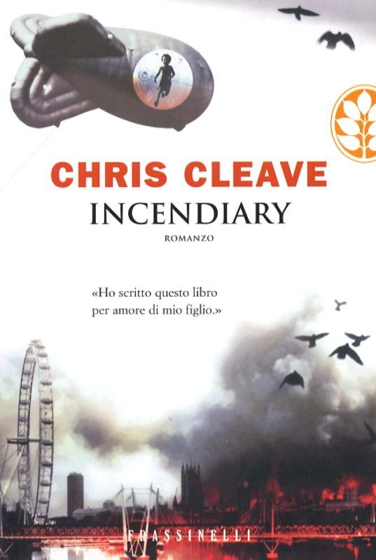 INCENDIARY