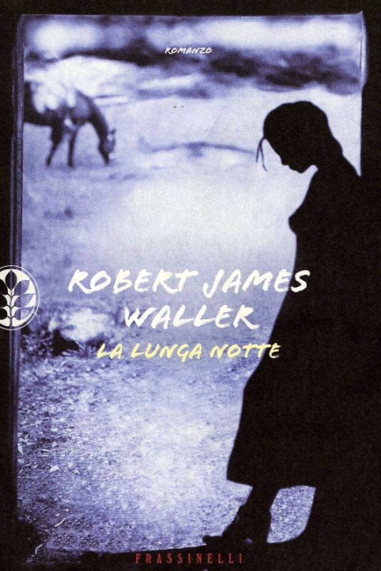 LUNGA NOTTE (LA)