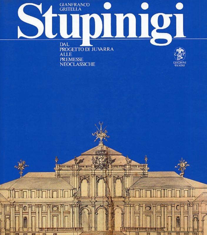 STUPINIGI - DAL PROGETTO DI JUVARRA