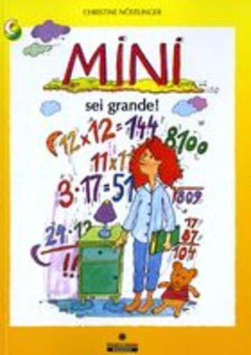 MINI SEI GRANDE ! Nostlinger Christine