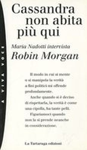 CASSANDRA NON ABITA PIU' QUI Morgan Robin