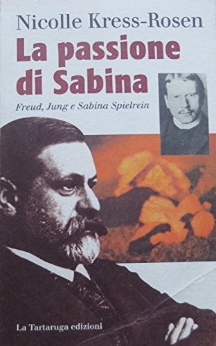 PASSIONE DI SABINA (LA) Kress-Rosen Nicolle