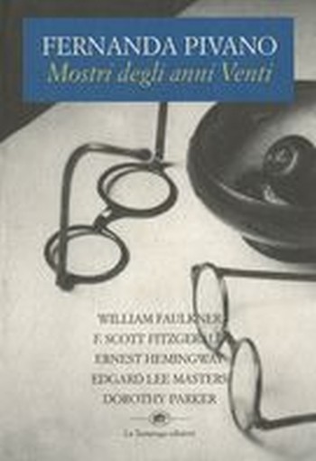 MOSTRI DEGLI ANNI VENTI