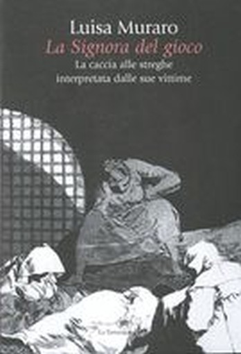 SIGNORA DEL GIOCO (LA)