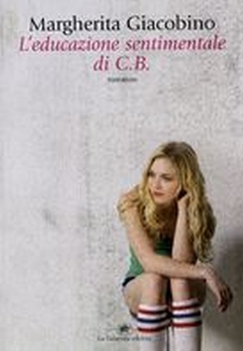 EDUCAZIONE SENTIMENTALE DI C.B. Giacobino Margherita