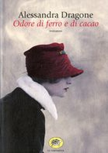 ODORE DI FERRO E DI CACAO Dragone Alessandra
