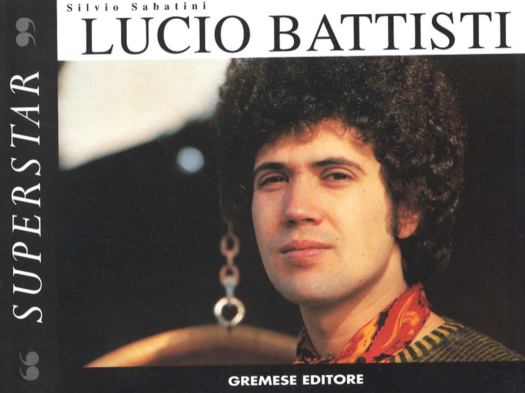 LUCIO BATTISTI SUPERSTAR