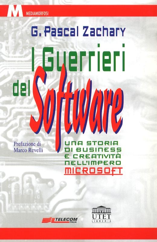 GUERRIERI DEL SOFWARE (I)