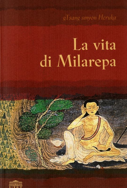 VITA DI MILAREPA (LA)