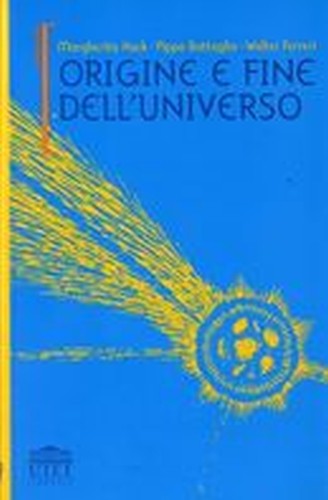 ORIGINE E FINE DELL'UNIVERSO
