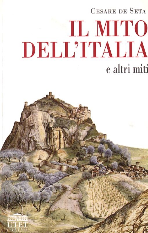 MITO DELL'ITALIA (IL)