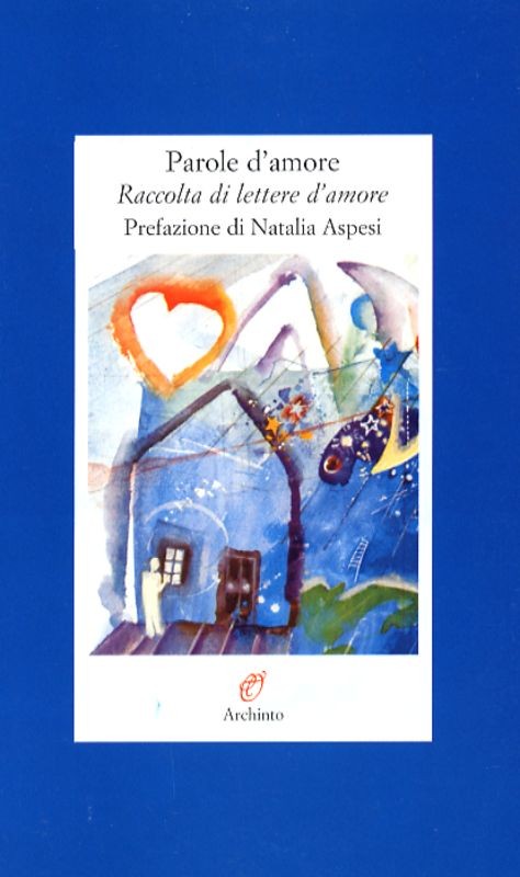 PAROLE D'AMORE - RACCOLTA DI LETTER