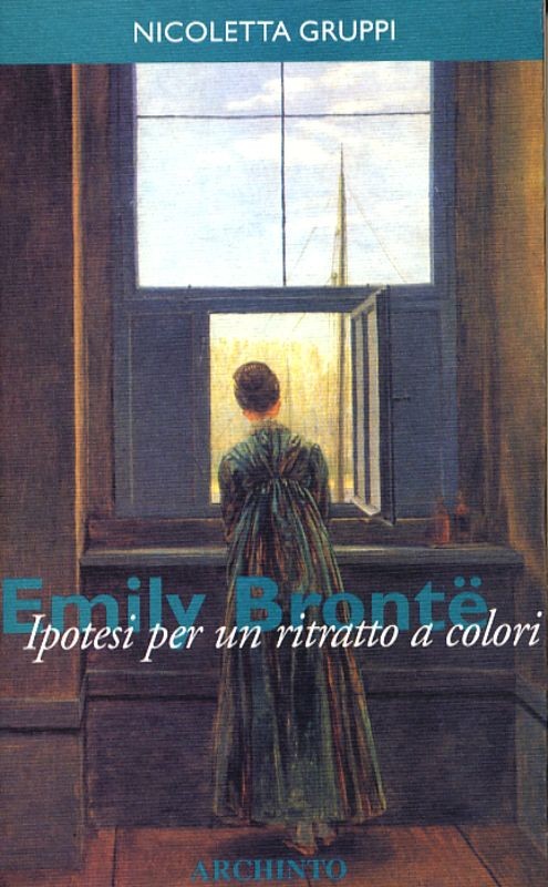 EMILY BRONTE IPOTESI PER UN RITRATT
