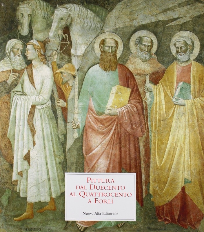 La pittura dal Duecento al Quattrocento a Forlì 