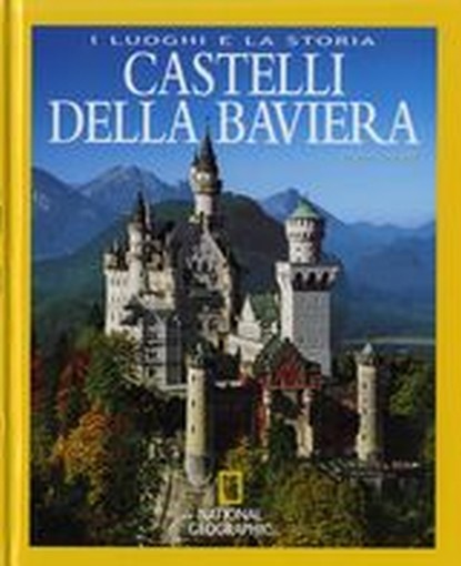 CASTELLI DELLA BAVIERA