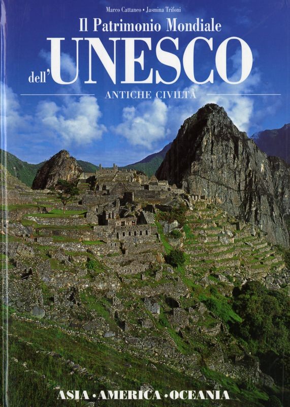 UNESCO ANTICHE CIVILTA' ASIA AMERIC