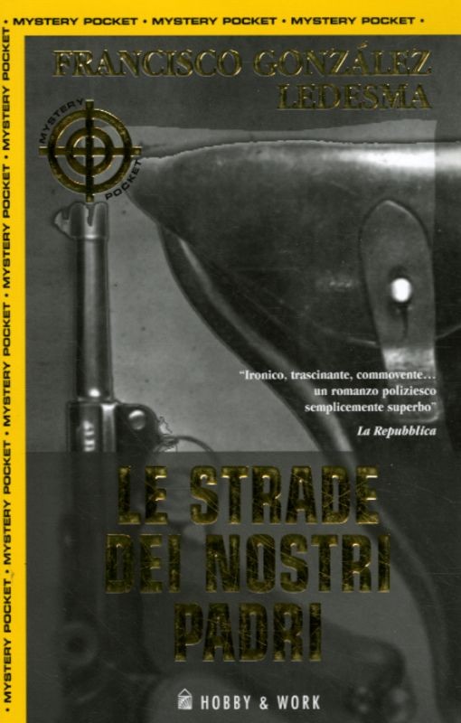 STRADE DEI NOSTRI PADRI (LE)