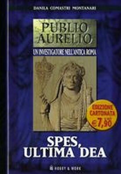SPES ULTIMA DEA