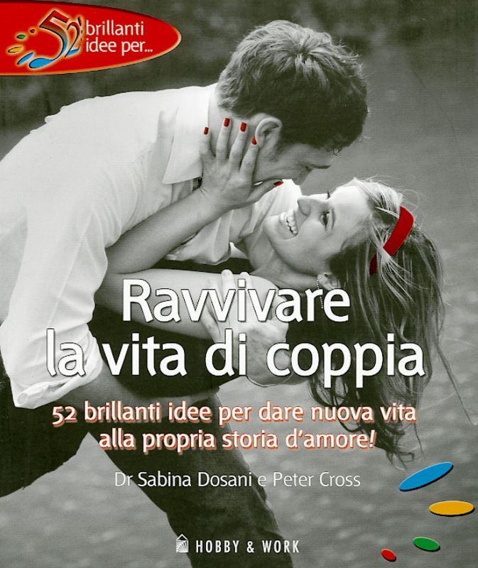 RAVVIVARE LA VITA DI COPPIA