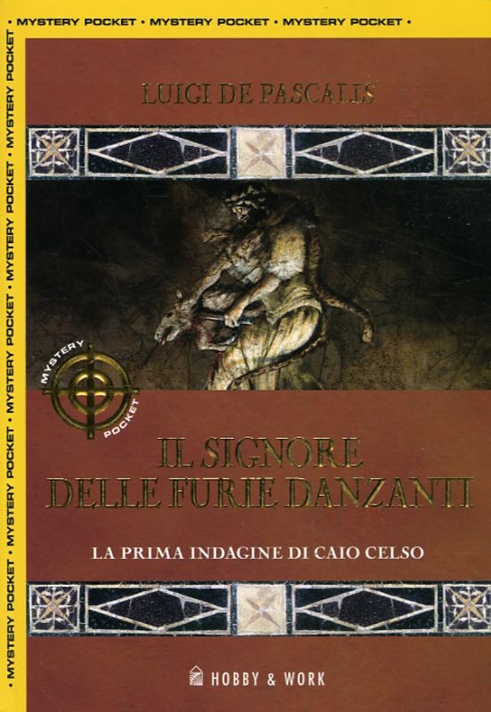SIGNORE DELLE FURIE DANZANTI (IL)