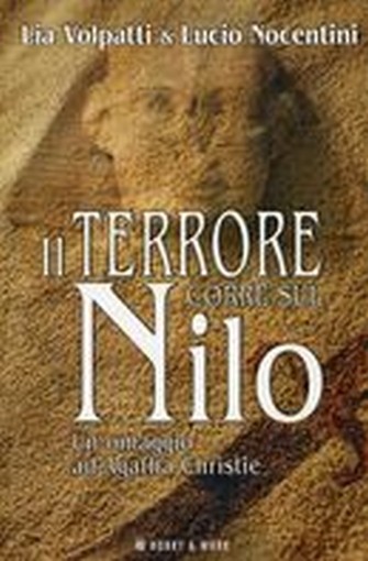 TERRORE CORRE SUL NILO (IL)