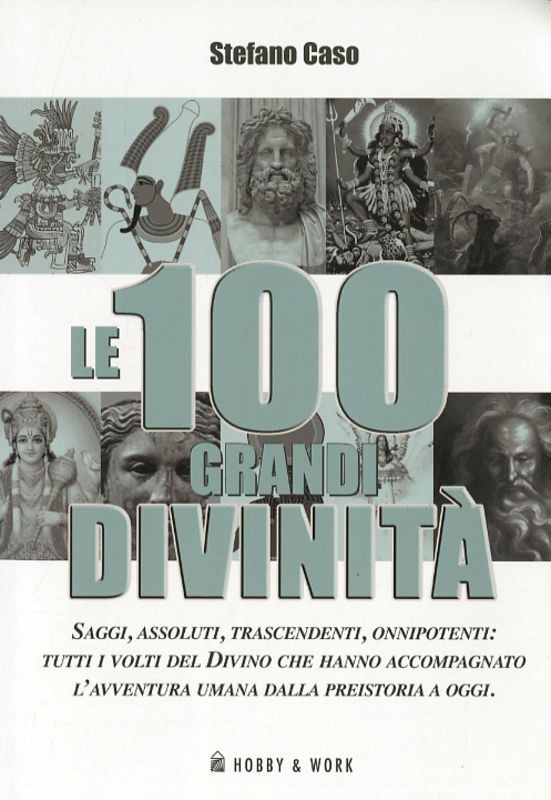 100 GRANDI DIVINITA (LE)