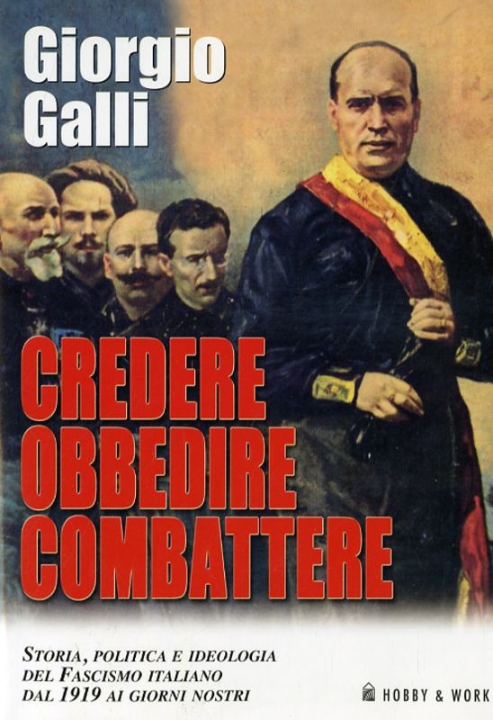 CREDERE OBBEDIRE COMBATTERE