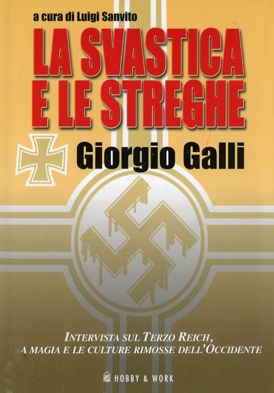 SVASTICA E LE STREGHE (LA)