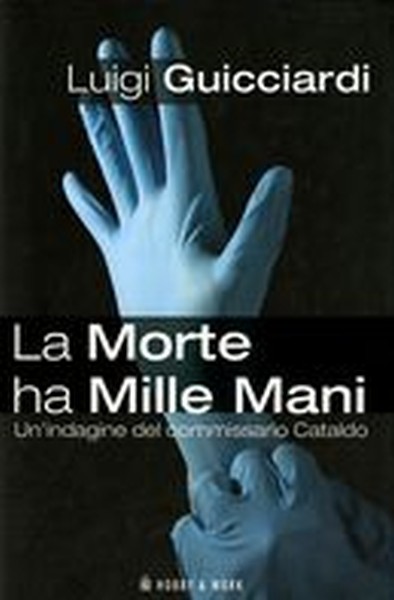 MORTE HA MILLE MANI (LA)