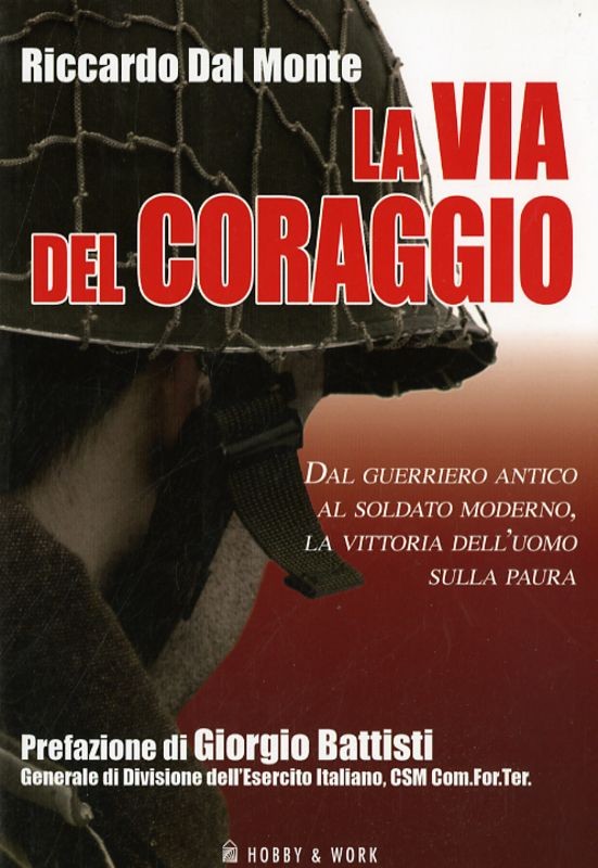VIA DEL CORAGGIO (LA)