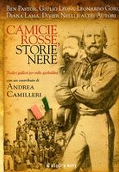 CAMICIE ROSSE STORIE NERE