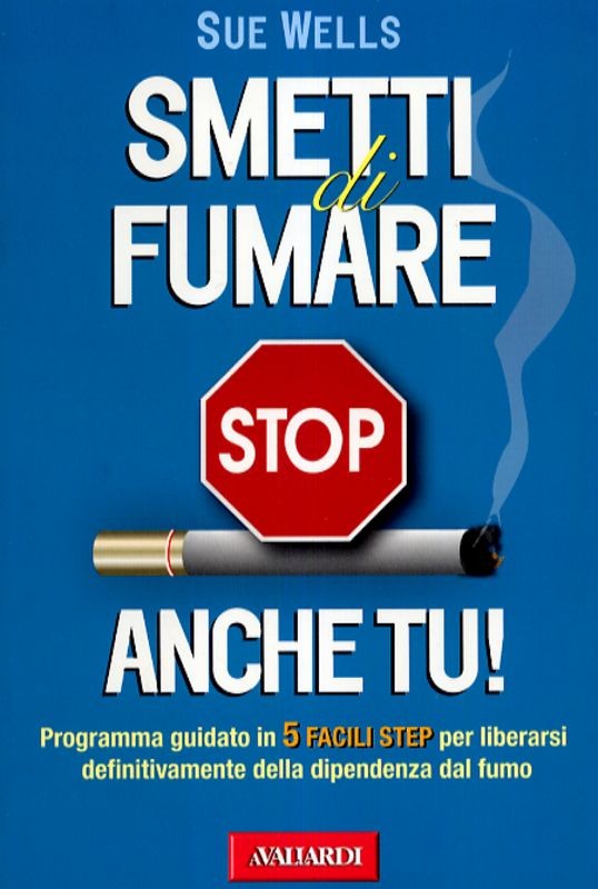 SMETTI DI FUMARE ANCHE TU !