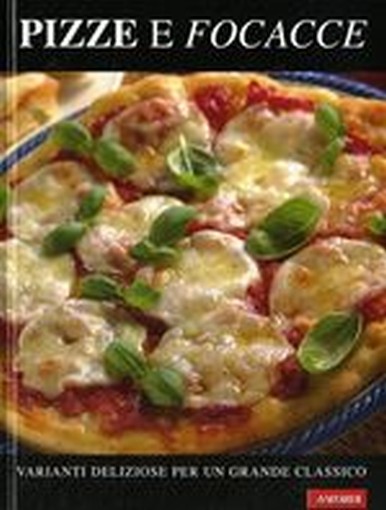 PIZZA E FOCACCE