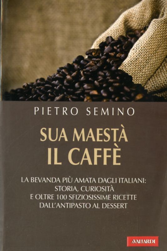 SUA MAESTA' IL CAFFE'