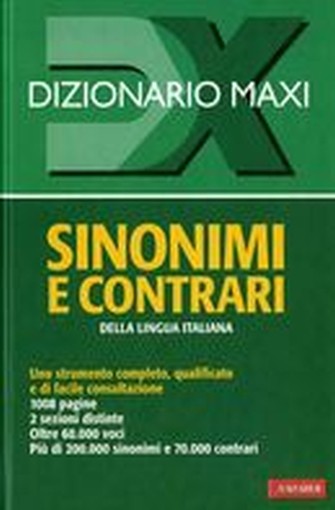 DIZIONARIO MAXI SINONIMI E CONTRARI