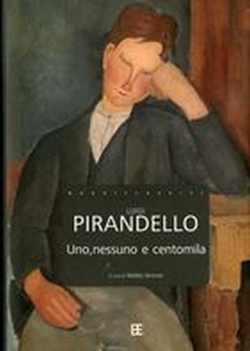 UNO NESSUNO E CENTOMILA