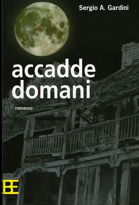 ACCADDE DOMANI