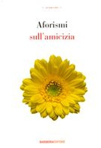 AFORISMI SULL'AMICIZIA
