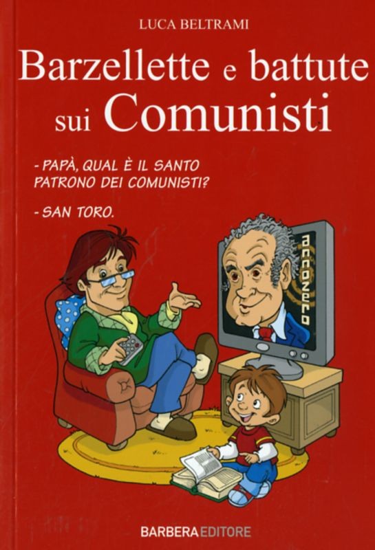 BARZELLETTE E BATTUTE SUI COMUNIST