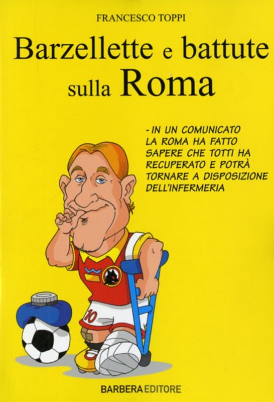 BARZELLETTE E BATTUTE SULLA ROMA